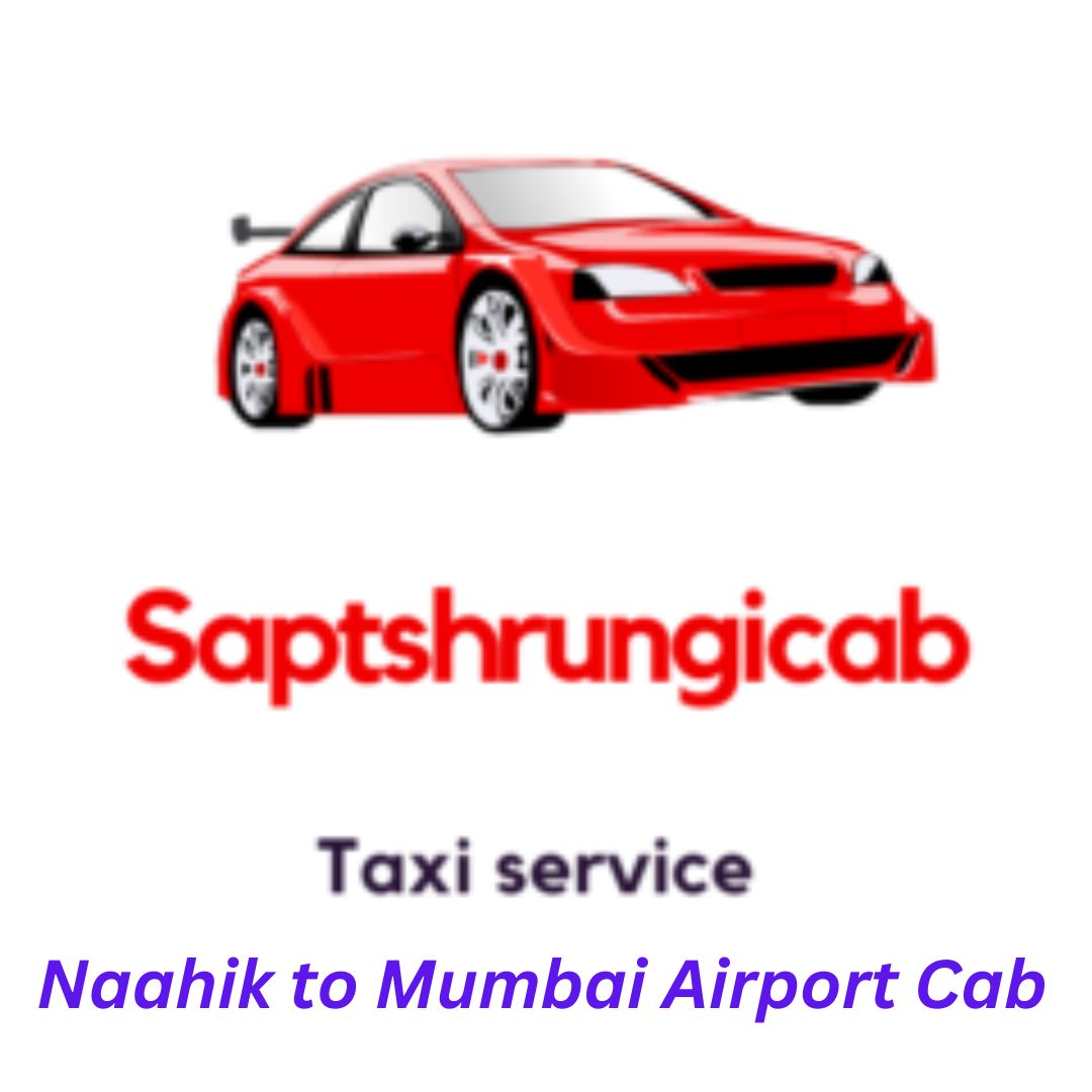 Nashik to Mumbai Airport taxi
