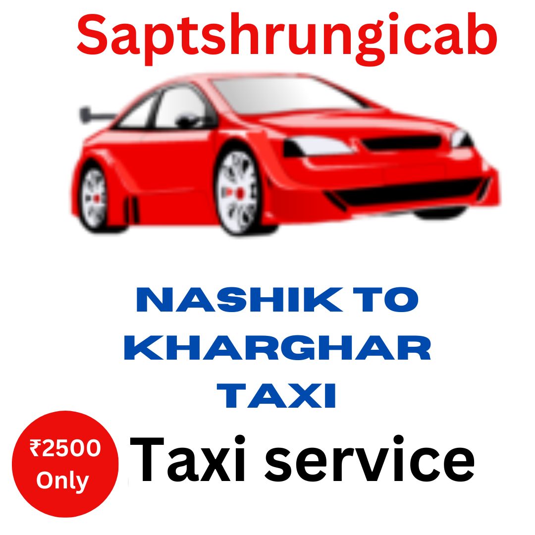 Nashik to kharghar taxi