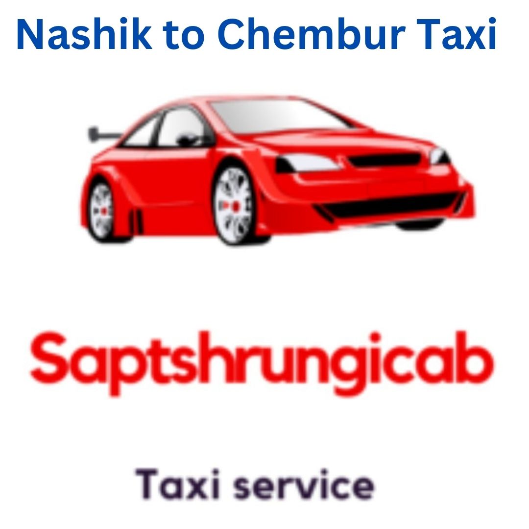 Nashik to Chembur Taxi